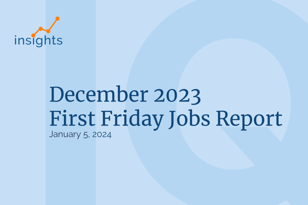 December 2023 Jobs Report: Strong start to 2024