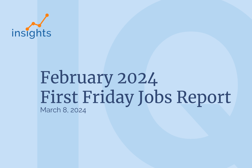 February 2024 Jobs Report: Above expectations, but there's more to the story 🚩