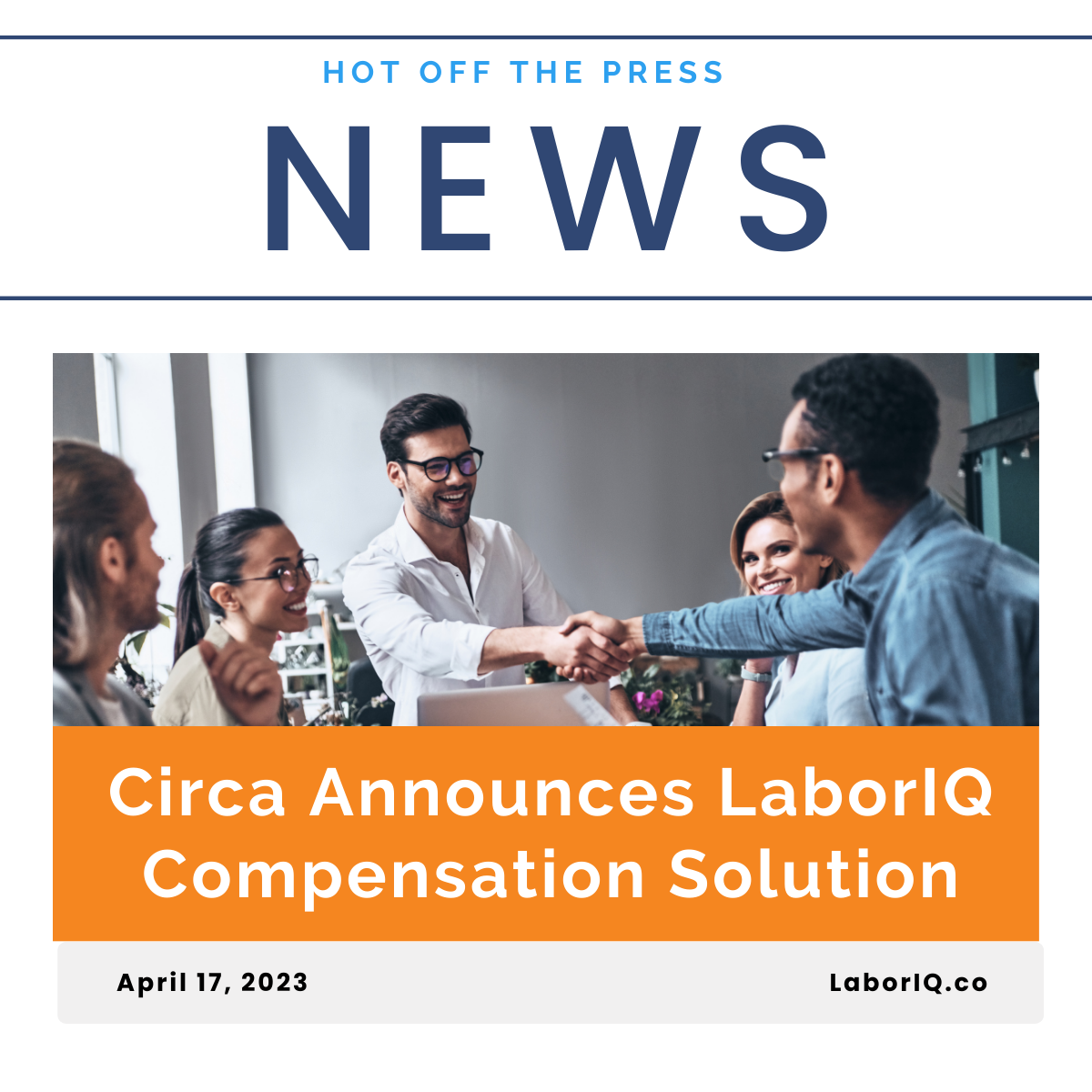 Circa Announces LaborIQ Compensation Solution