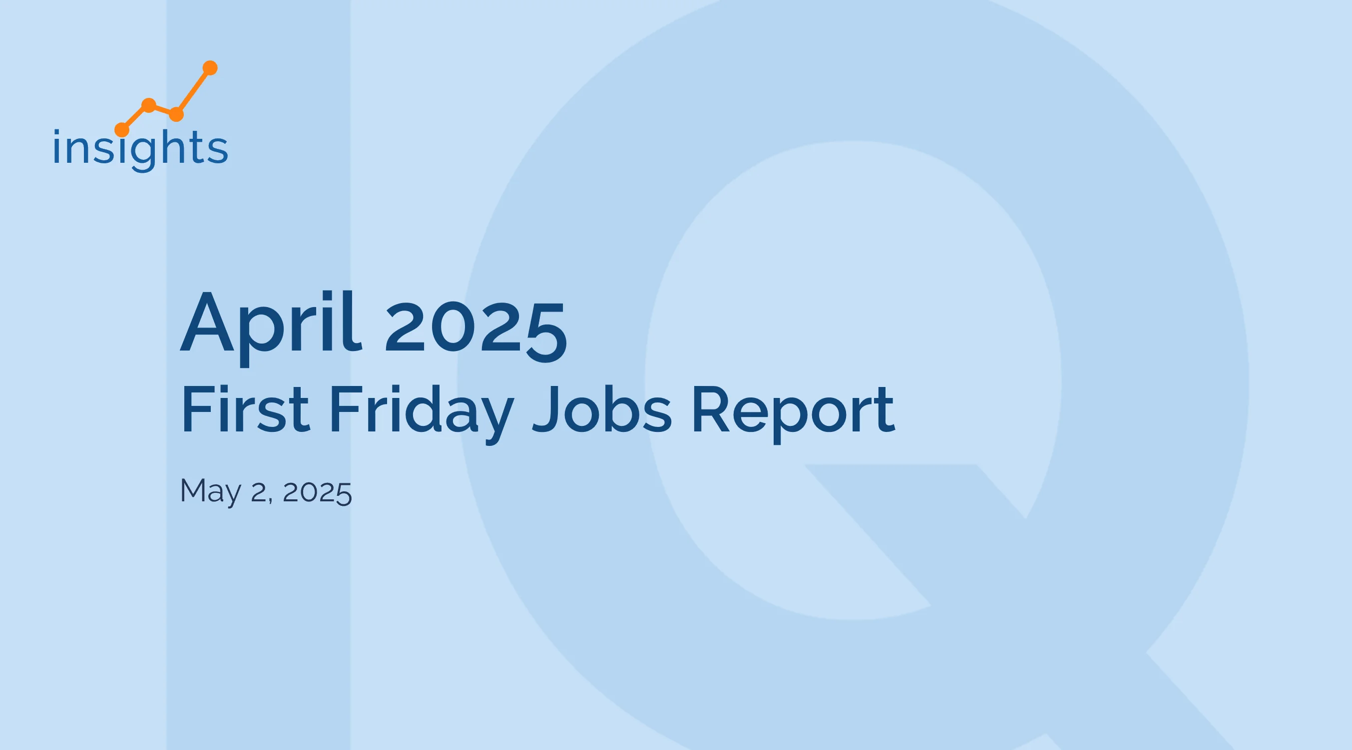 April 2025 Friday Jobs Report